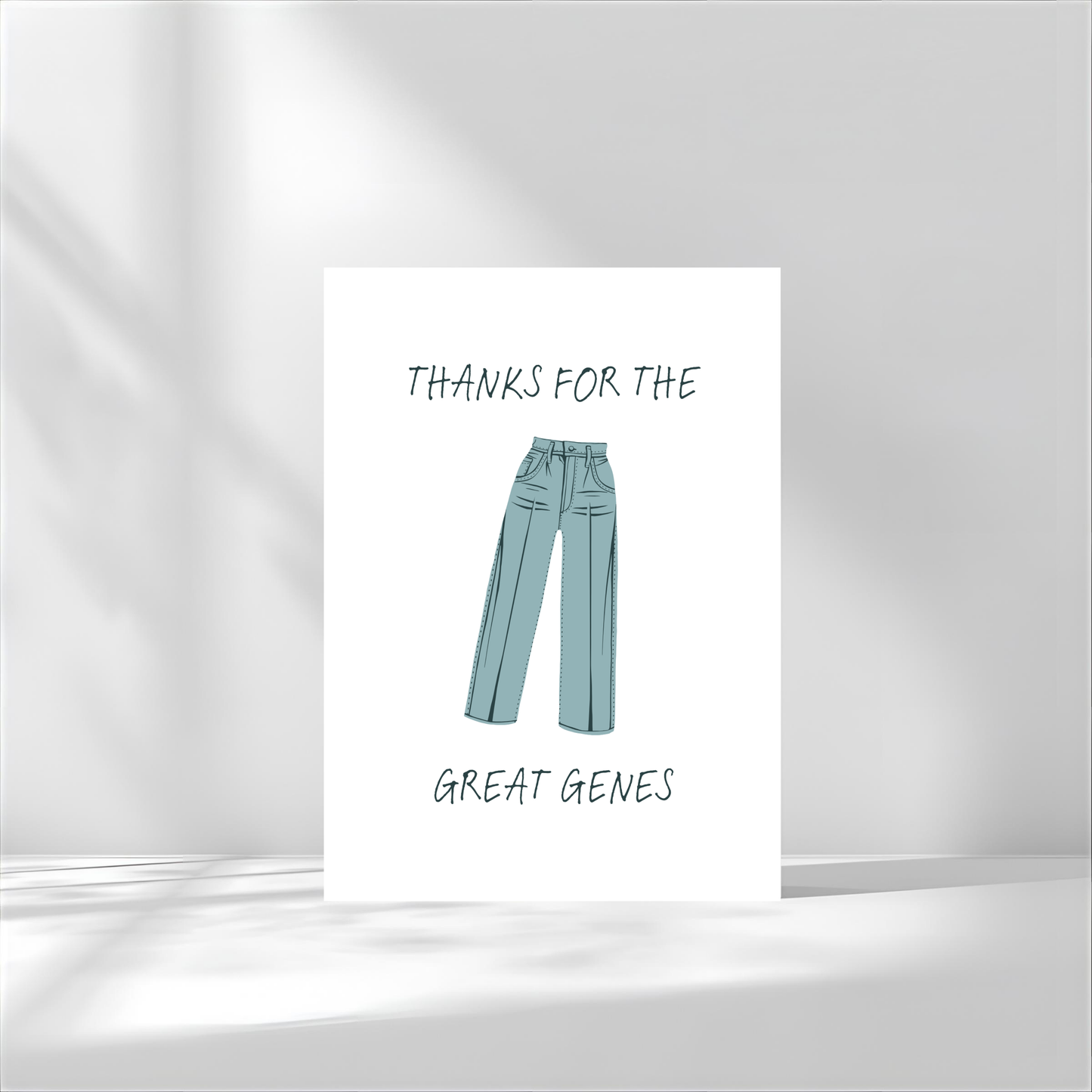 THANKS FOR THE GREAT GENES CARD