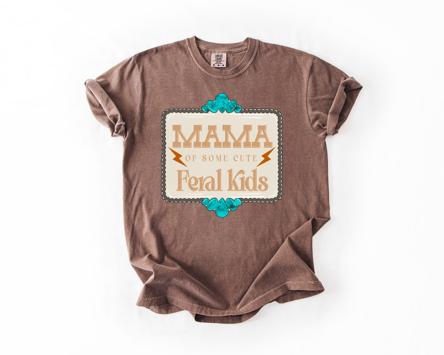 Mama Of Some Cute Feral Kids Comfort Colors Tee