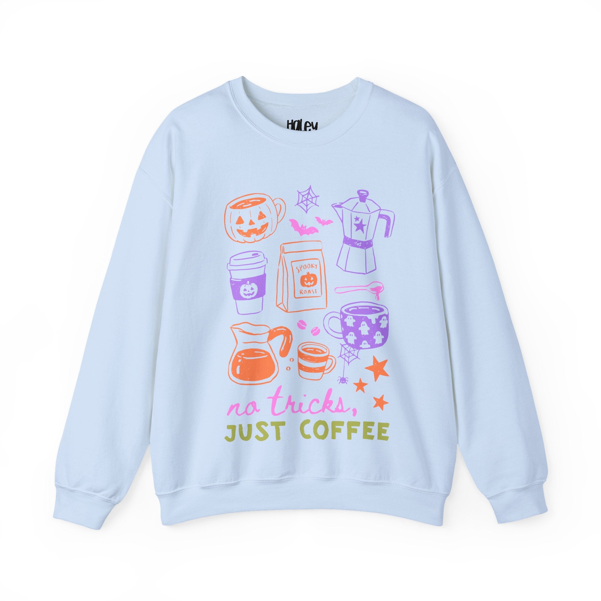 No Tricks, Just Coffee Sweatshirt