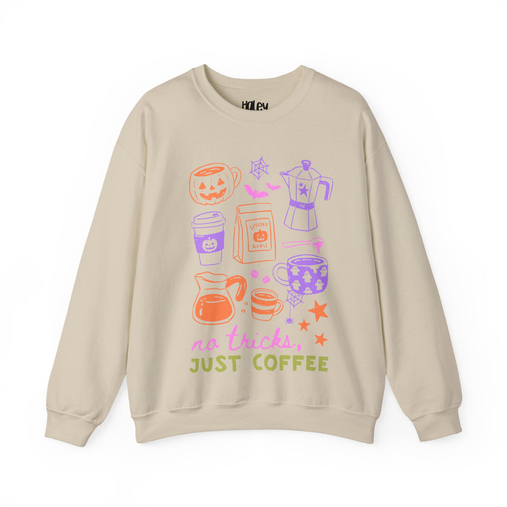 No Tricks, Just Coffee Sweatshirt