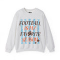 Football Is My Favorite Season Crewneck Sweatshirt