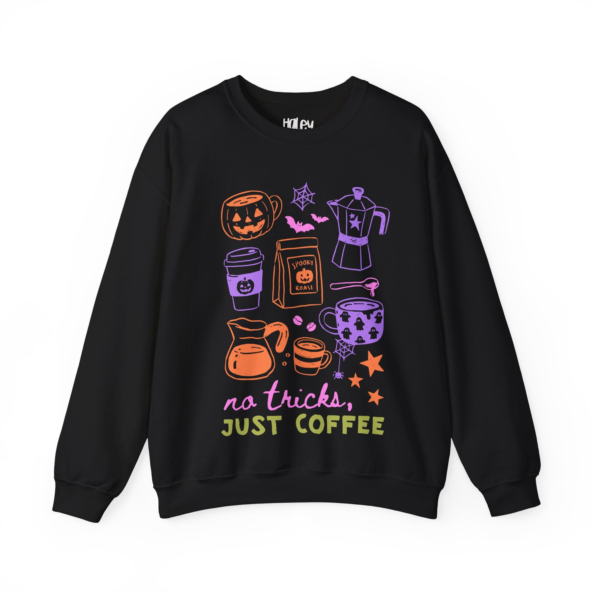 No Tricks, Just Coffee Sweatshirt