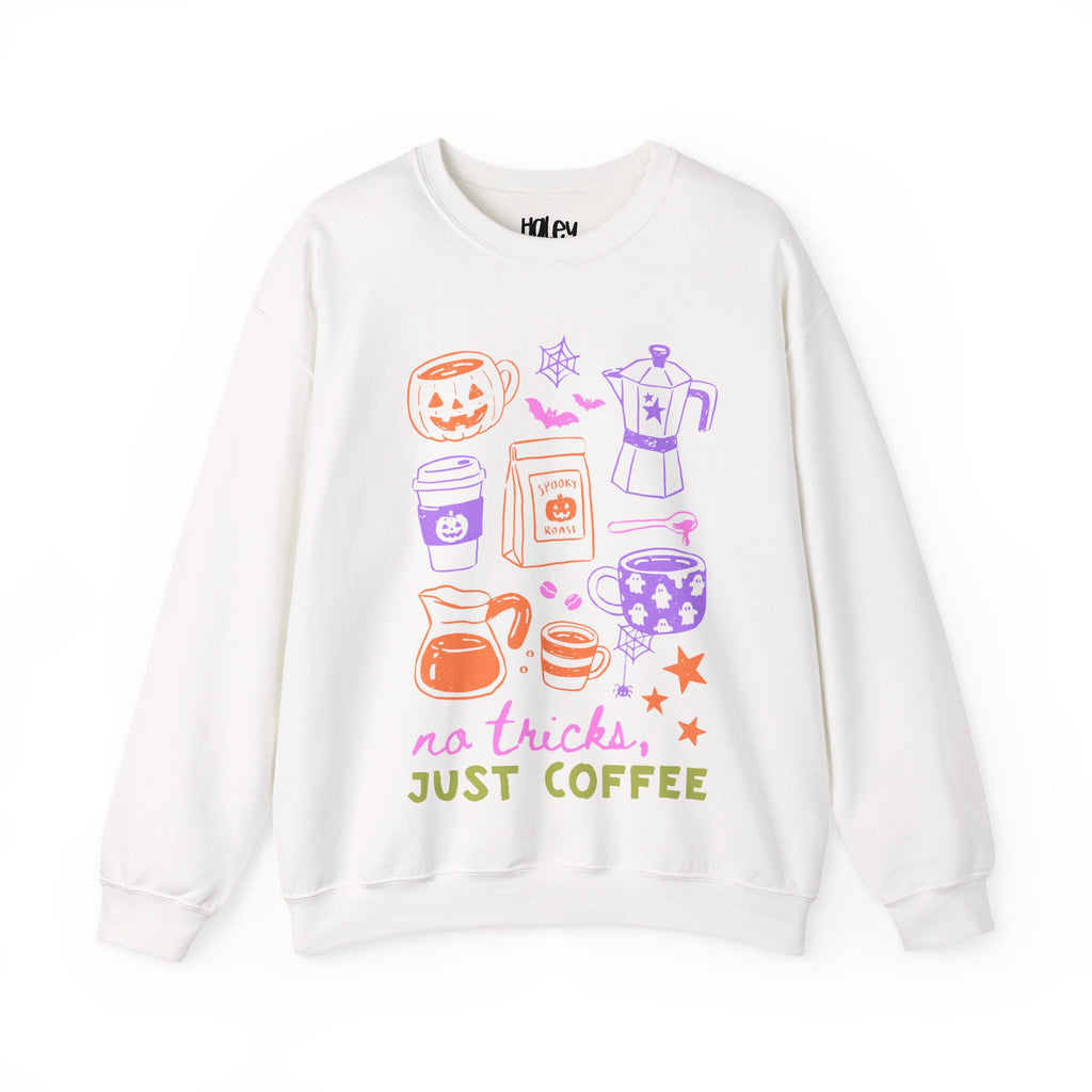 No Tricks, Just Coffee Sweatshirt
