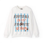 Football Is My Favorite Season Crewneck Sweatshirt