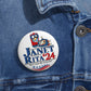 Janet And Rita for President 2024 Here Come The Grannies Pin 2.25x2.25"