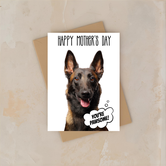 Mothers Day Card - Belgian Malinois