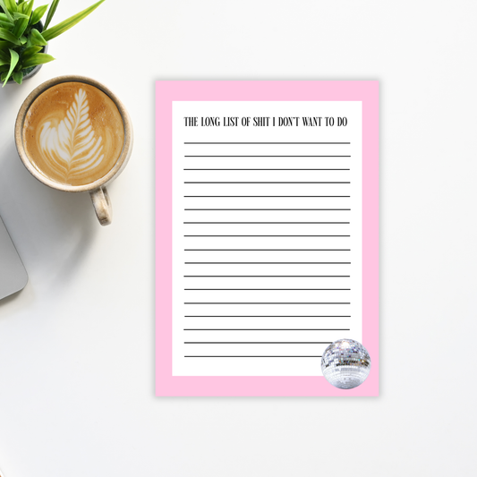 long list of sh*t notepad