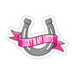 Lucky in My Boots Pink Sticker
