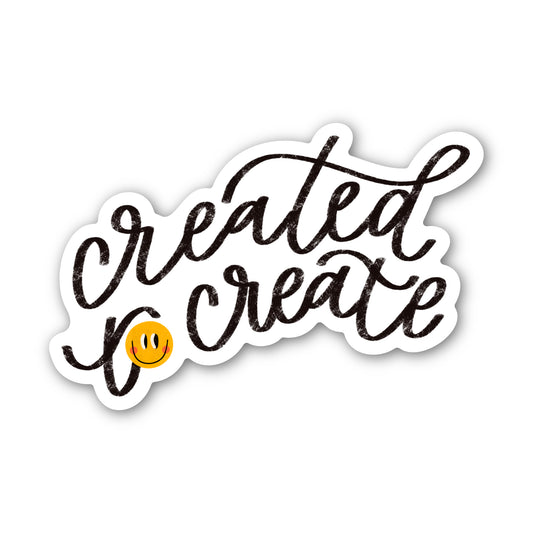 Created To Create Sticker