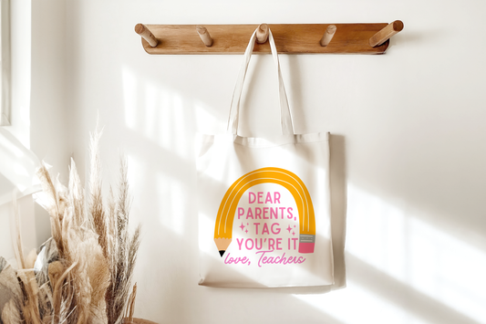 Dear Parents Tote Bag