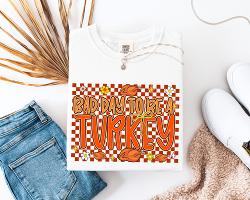 Bad Day To Be A Turkey