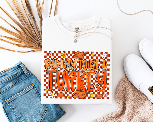 Bad Day To Be A Turkey